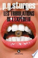 Télécharger le livre libro Les Tribulations De L'expéditif