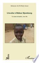 Télécharger le livre libro L'écolier D'abkar Djombong