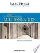 Télécharger le livre libro Le Millionnaire, Tome 3