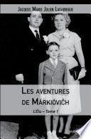 Télécharger le livre libro Les Aventures De Márkióvich