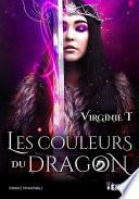 Télécharger le livre libro Les Couleurs Du Dragon
