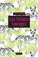 Télécharger le livre libro Les Enfants Sauvages