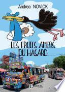 Télécharger le livre libro Les Fruits Amers Du Hasard