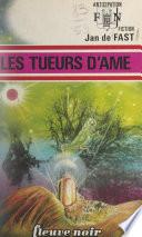 Télécharger le livre libro Les Tueurs D'âme