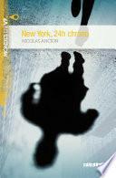 Télécharger le livre libro New York 24h Chrono Niv. A2 - Ebook
