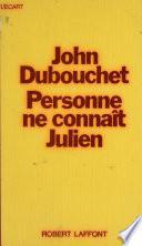 Télécharger le livre libro Personne Ne Connaît Julien