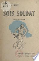 Télécharger le livre libro Sois Soldat