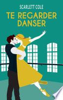 Télécharger le livre libro Te Regarder Danser