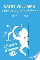 Télécharger le livre libro Une Nuit Pour S'aimer - Histoire D'amour