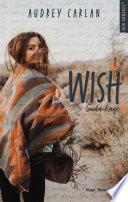 Télécharger le livre libro Wish - Tome 1 Suda Kaye