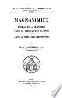 Télécharger le livre libro Magnanimité