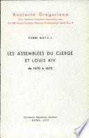 Télécharger le livre libro Les Assemblées Du Clergé Et Louis Xiv (1670-1693)