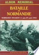 Télécharger le livre libro Bataille De Normandie