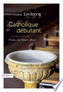 Télécharger le livre libro Catholique Débutant
