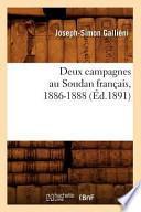 Télécharger le livre libro Deux Campagnes Au Soudan Francais, 1886-1888 (ed.1891)