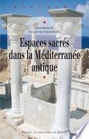 Télécharger le livre libro Espaces Sacrés Dans La Méditerranée Antique