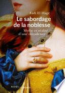Télécharger le livre libro Le Sabordage De La Noblesse