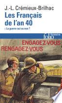 Télécharger le livre libro Les Français De L'an 40 (tome 1) - La Guerre Oui Ou Non ?