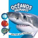 Télécharger le livre libro Océanos Animados