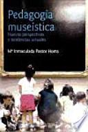 Télécharger le livre libro Pedagogía Museística