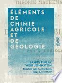 Télécharger le livre libro Éléments De Chimie Agricole Et De Géologie