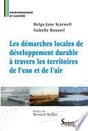 Télécharger le livre libro Les Démarches Locales De Développement Durable à Travers Les Territoires De L'eau Et De L'air