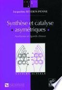 Télécharger le livre libro Synthèse Et Catalyse Asymétriques - Auxiliaires Et Ligands Chiraux